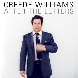Image of Creede Williams- After The Letters (Autographed)- 1031