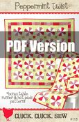 Image of Peppermint Twist Quilt Pattern #115, PDF Pattern