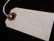 Image of thanks. // blind deboss letterpress gift tag // qty 6