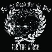 Image of For The Worse-"For the Good For the Bad For the Worse"  10"