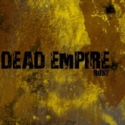 Image of DEAD EMPIRE - RUST