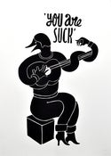Image of You Are Suck by Parra