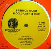 Image of BRENTON WOOD - cold cash - PRIVATE 12" - BOOGIE FUNK