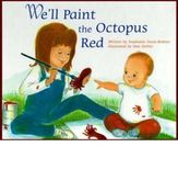 Image of We'll Paint the Octopus Red 
