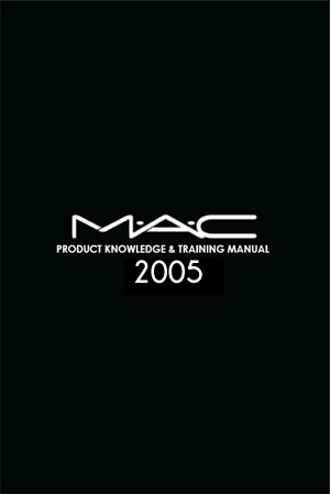 mac makeup training manual. MAC Product Knowledge and Training Manual Ebook: A Wonderfull 603 pages