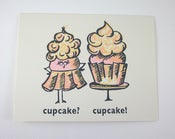 Image of Cupcake? Cupcake! Card