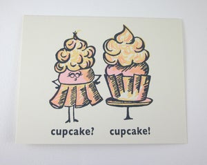 Image of Cupcake? Cupcake! Card