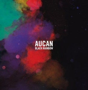 Image of Aucan - Black Rainbow