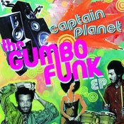 Image of Captain Planet - The Gumbo Funk Digi-EP