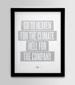 Image of Go to Heaven for the Climate, Hell for the Company - Heaven Variant