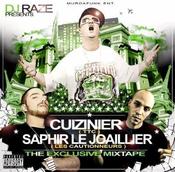 Image of DJ Raze, Cuizinier (TTC), Saphir - The Exclusive Mixtape CD