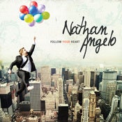 Image of "Follow Your Heart"- Physical CD + 3 Song Download