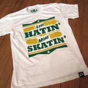 Image of Less Skatin' More Hatin'