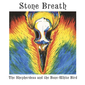 Image of Stone Breath with the Forest Beggars "The Shepherdess and the Bone-White Bird" 2CD