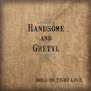 Image of Hold On Tight Love EP