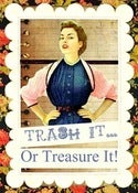 Image of Trash It or Treasure It!