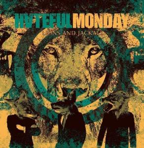Image of HATEFUL MONDAY "Lions & Jackals"  Vinyl + Cd Edition