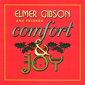 Image of Elmer Gibson - Comfort & Joy