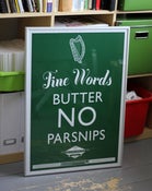 Image of Fine Words Butter No Parsnips FRAMED (Green) FREE DELIVERY