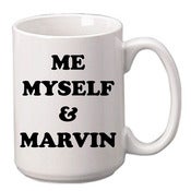 Image of mug Me Myself & Marvin