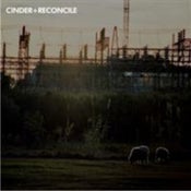 Image of RECONCILE / CINDER split 7"