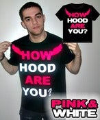 Image of PINK & WHITE (HOW HOOD ARE YOU?) T-SHIRT