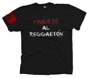 Image of Muerte al Reggaetón