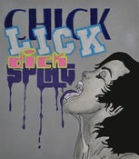 Image of Chick lick dick splat