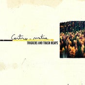 Image of Centro-matic: Triggers And Trash Heaps / MP3 Download