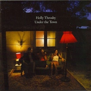 Image of Holly Throsby  "Under The Town" CD
