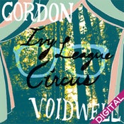 Image of Gordon Voidwell "Ivy League Circus" Digital Download
