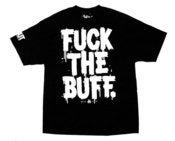 Image of FUCK THE BUFF (Black)