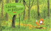 <b>Ladrón de gallinas</b><br/> Béatrice Rodríguez<br/><br/>