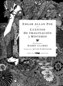<b>Cuentos de imaginación...</b><br/>Edgar Allan Poe<br/>Harry Clarke