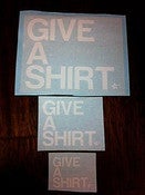 Image of Give A Shirt STICKER PACK