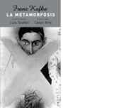 <b>La metamorfosis  (pocket)</b><br/>Franz Kafka<br/>Luis Scafati