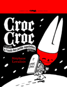 <b>Croc-Croc en la escuela<br/>de los pequeños esqueletos</b><br/>Stéphane Levallois<br/>