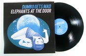 Image of Dumbo Gets Mad - Elephants At The Door LP (12'', Printed Gatefold Jacket, Ltd Edition)