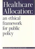 Image of Healthcare Allocation: an ethical framework for public policy