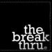 Image of The Break Thru