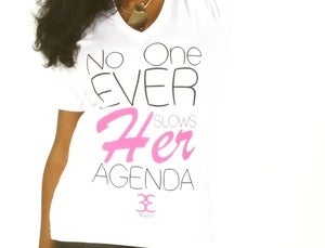 Image of No one Ever Slows Her Agenda x Triple L Society tee