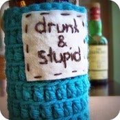 Image of Funny bottle can koozie Drunk and Stupid crochet handmade