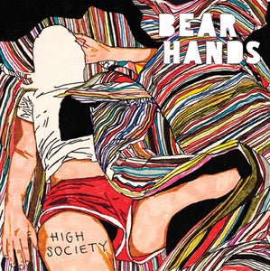 Image of Bear Hands "High Society" Digital Download