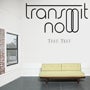 Image of Transmit Now - "Test, Test"