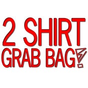 Image of 2 Shirt Grab Bag!