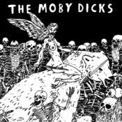 Image of The Moby Dicks - Spiders 7" (members of Myelin Sheaths)