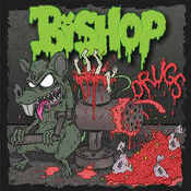 Image of Bishop Drugs CD