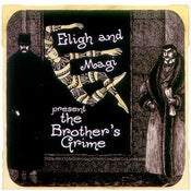 Image of Eligh & Magi - The Brothers Grime