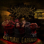 Image of Guttural Garbage 