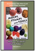 Image of Mastering the New Clay DVDs: Molds, Stamps and Tools, with Tory Hughes
